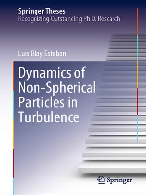cover image of Dynamics of Non-Spherical Particles in Turbulence